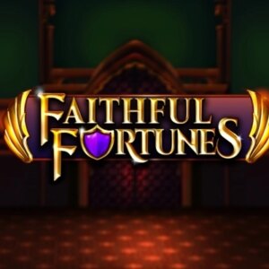 Faithful Fortunes S Gaming