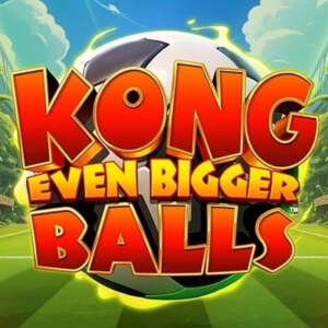 Kong Even Bigger Balls Blueprint Gaming
